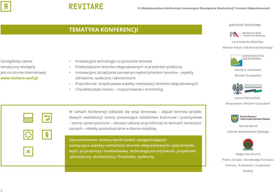 ekonomiczne Przyrodnicze i krajobrazowe aspekty rewitalizacji terenów zdegradowanych Charakterystyka terenu rozpoznawanie i monitoring Maciej H.