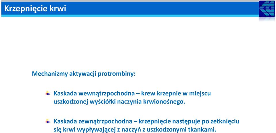 naczynia krwionośnego.