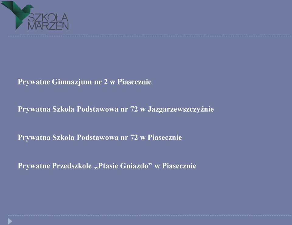 Prywatna Szkoła Podstawowa nr 72 w Piasecznie