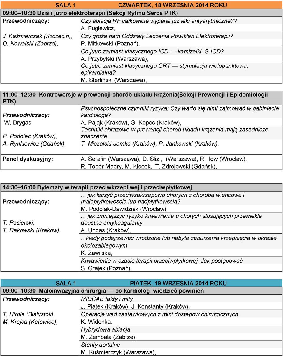 Przybylski (Warszawa), Co jutro zamiast klasycznego CRT stymulacja wielopunktowa, epikardialna? M.