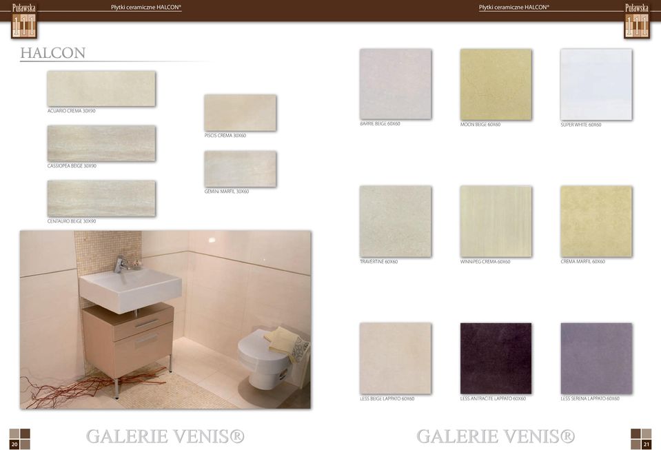 GEMINI MARFIL 30X60 CENTAURO BEIGE 30X90 TRAVERTINE 60X60 WINNIPEG CREMA 60X60 CREMA