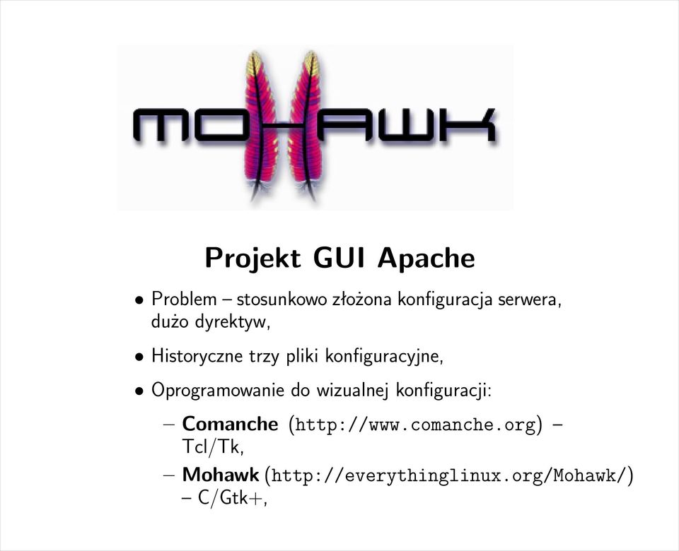 Oprogramowanie do wizualnej konfiguracji: Comanche (http://www.