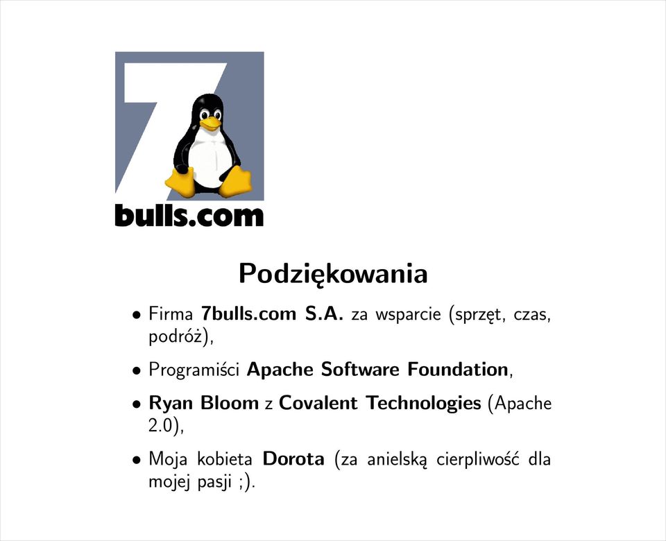 Software Foundation, Ryan Bloom z Covalent Technologies