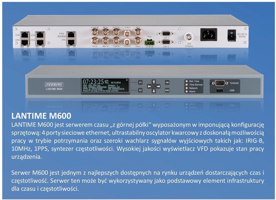 10MHz, 1PPS, syntezer częstotliwości. Wysokiej jakości wyświetlacz VFD pokazuje stan pracy urządzenia.