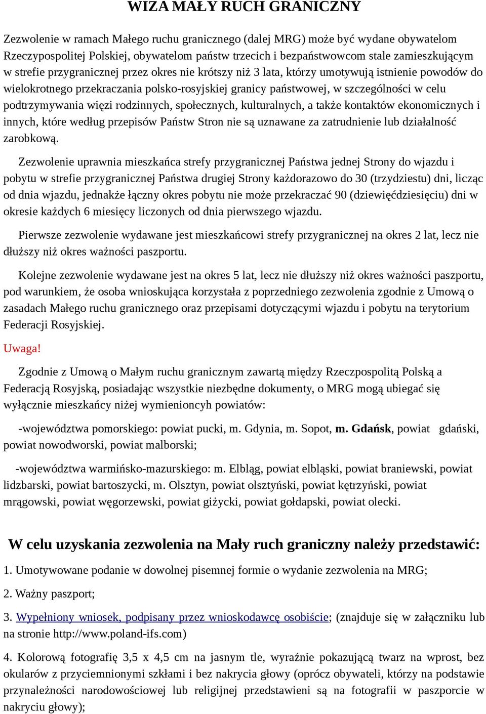 celu podtrzymywania więzi rodzinnych, społecznych, kulturalnych, a także kontaktów ekonomicznych i innych, które według przepisów Państw Stron nie są uznawane za zatrudnienie lub działalność