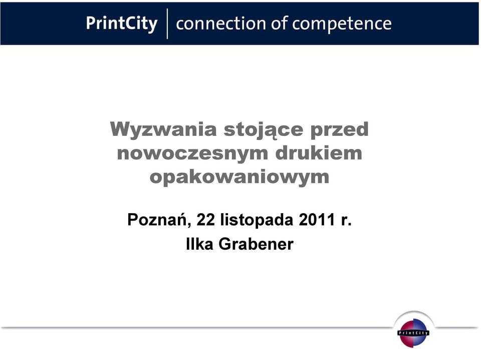 opakowaniowym Poznań, 22