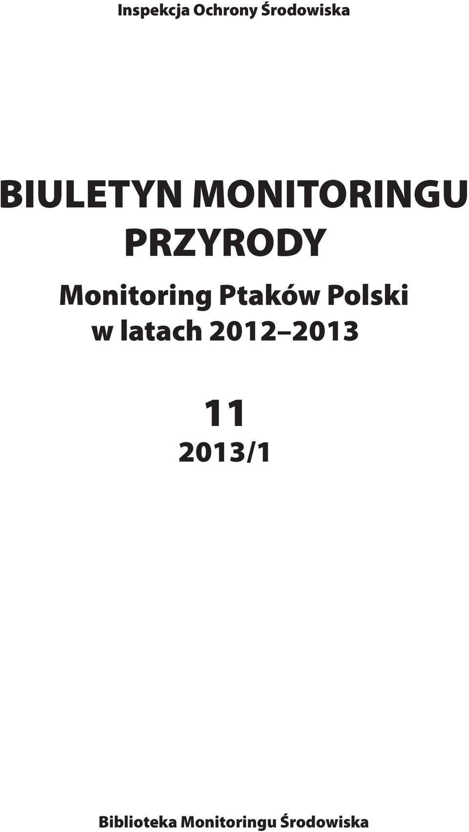 Monitoring Ptaków Polski w latach