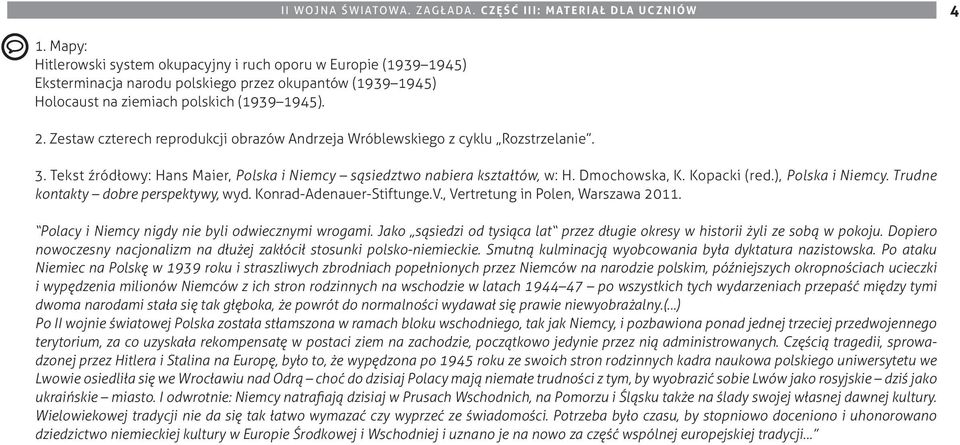 Zestaw czterech reprodukcji obrazów Andrzeja Wróblewskiego z cyklu Rozstrzelanie. 3. Tekst źródłowy: Hans Maier, Polska i Niemcy sąsiedztwo nabiera kształtów, w: H. Dmochowska, K. Kopacki (red.