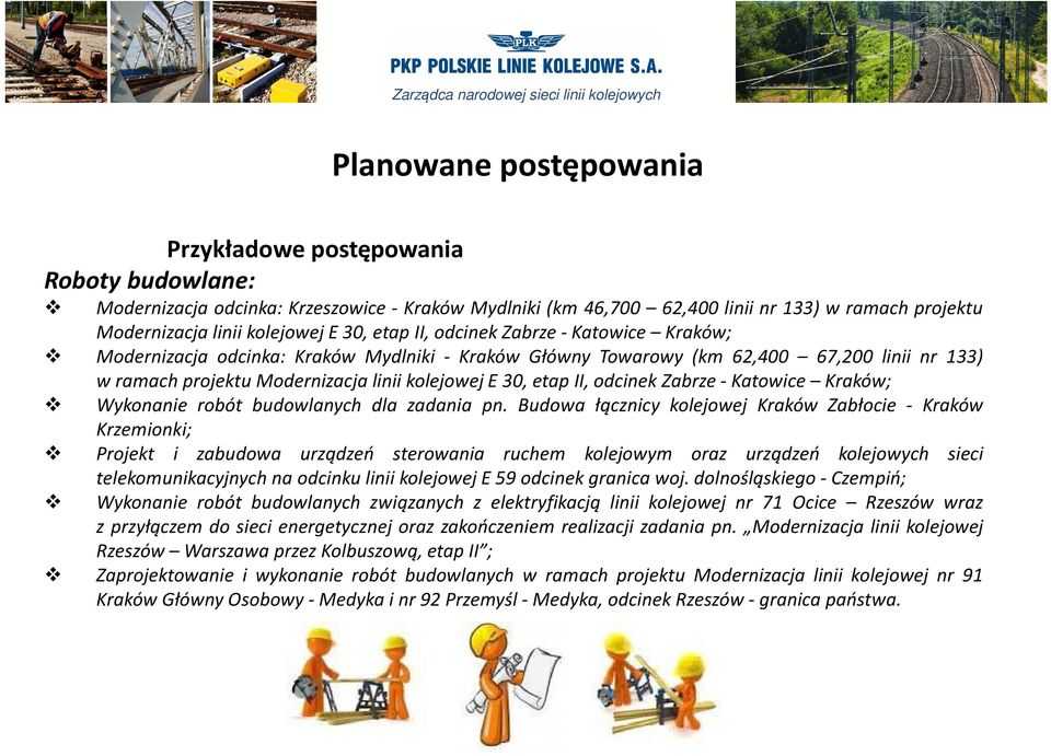 II, odcinek Zabrze - Katowice Kraków; Wykonanie robót budowlanych dla zadania pn.