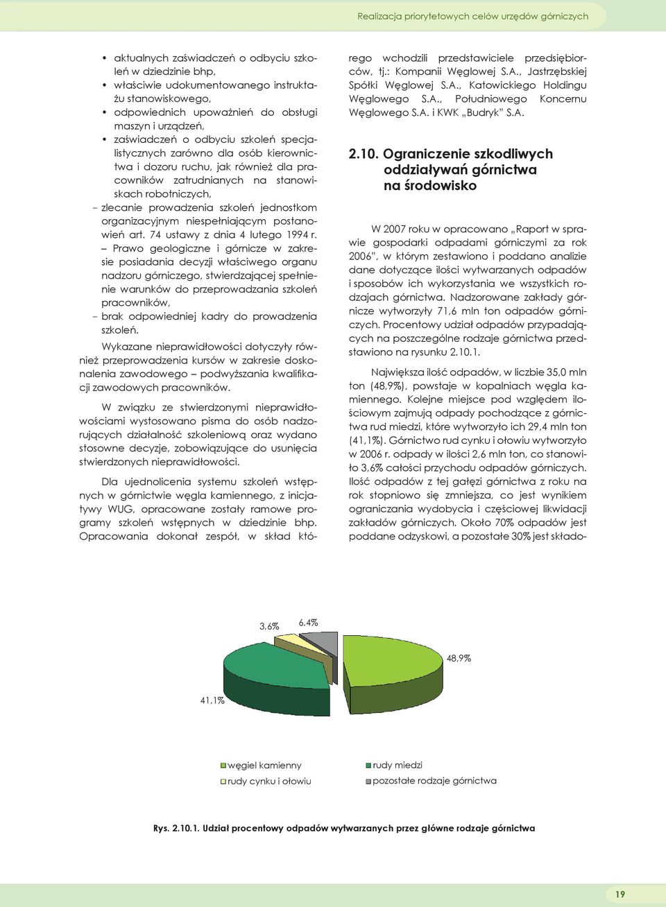 prowadzenia szkoleń jednostkom organizacyjnym niespełniającym postanowień art. 74 ustawy z dnia 4 lutego 1994 r.