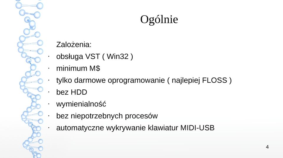 FLOSS ) bez HDD wymienialność bez niepotrzebnych