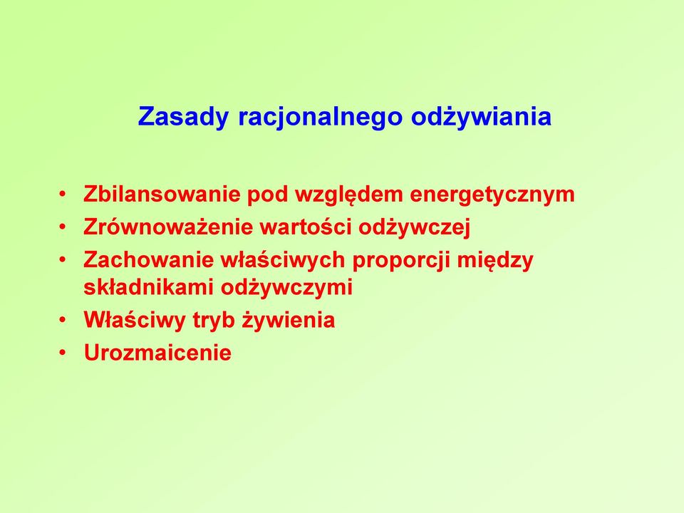 odżywczej Zachowanie właściwych proporcji iędzy