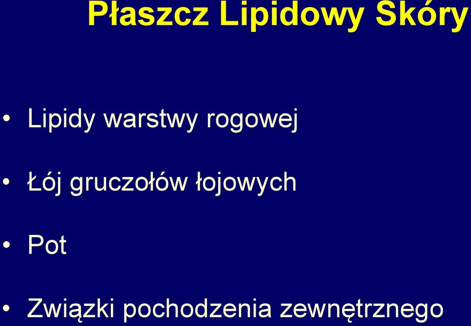 gruczołów łojowych Pot