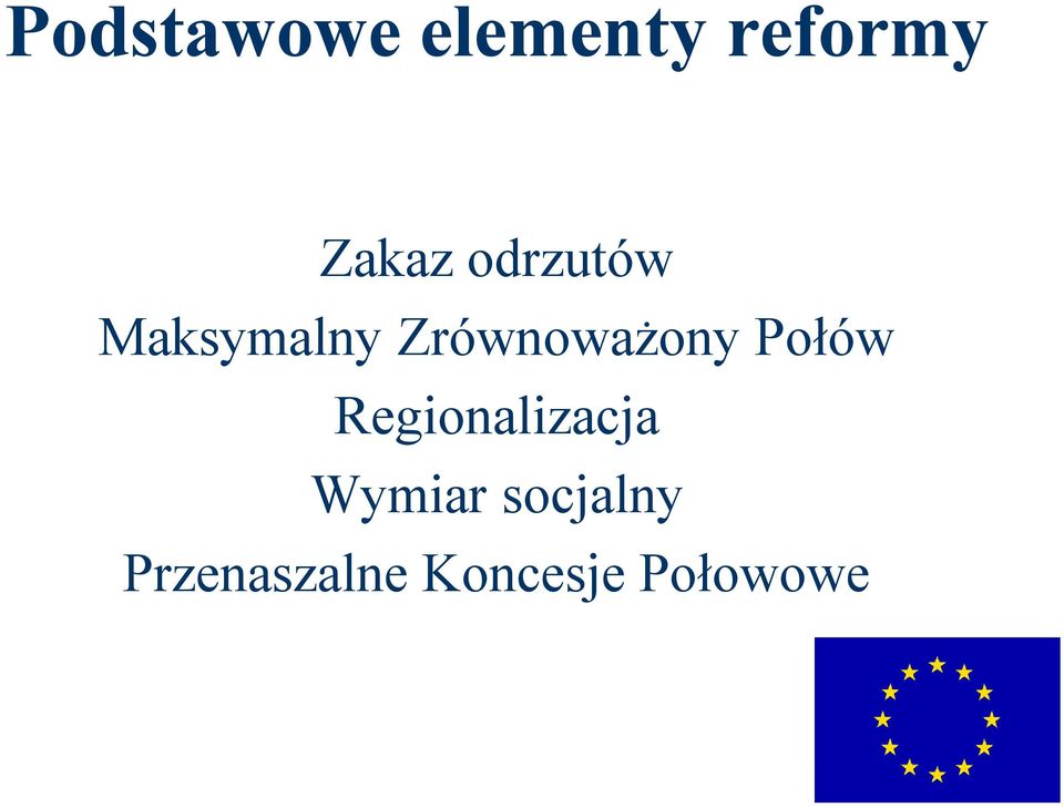 Połów Regionalizacja Wymiar