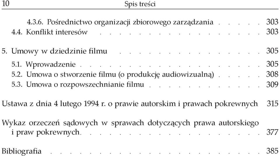 Umowa o rozpowszechnianie filmu Ustawa z dnia 4 lutego 1994 r.