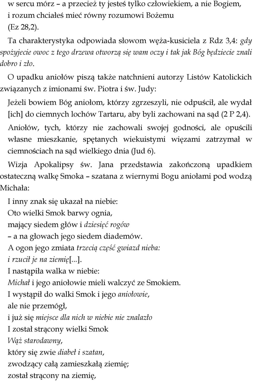 O upadku aniołów piszą także natchnieni autorzy Listów Katolickich związanych z imionami św. Piotra i św.