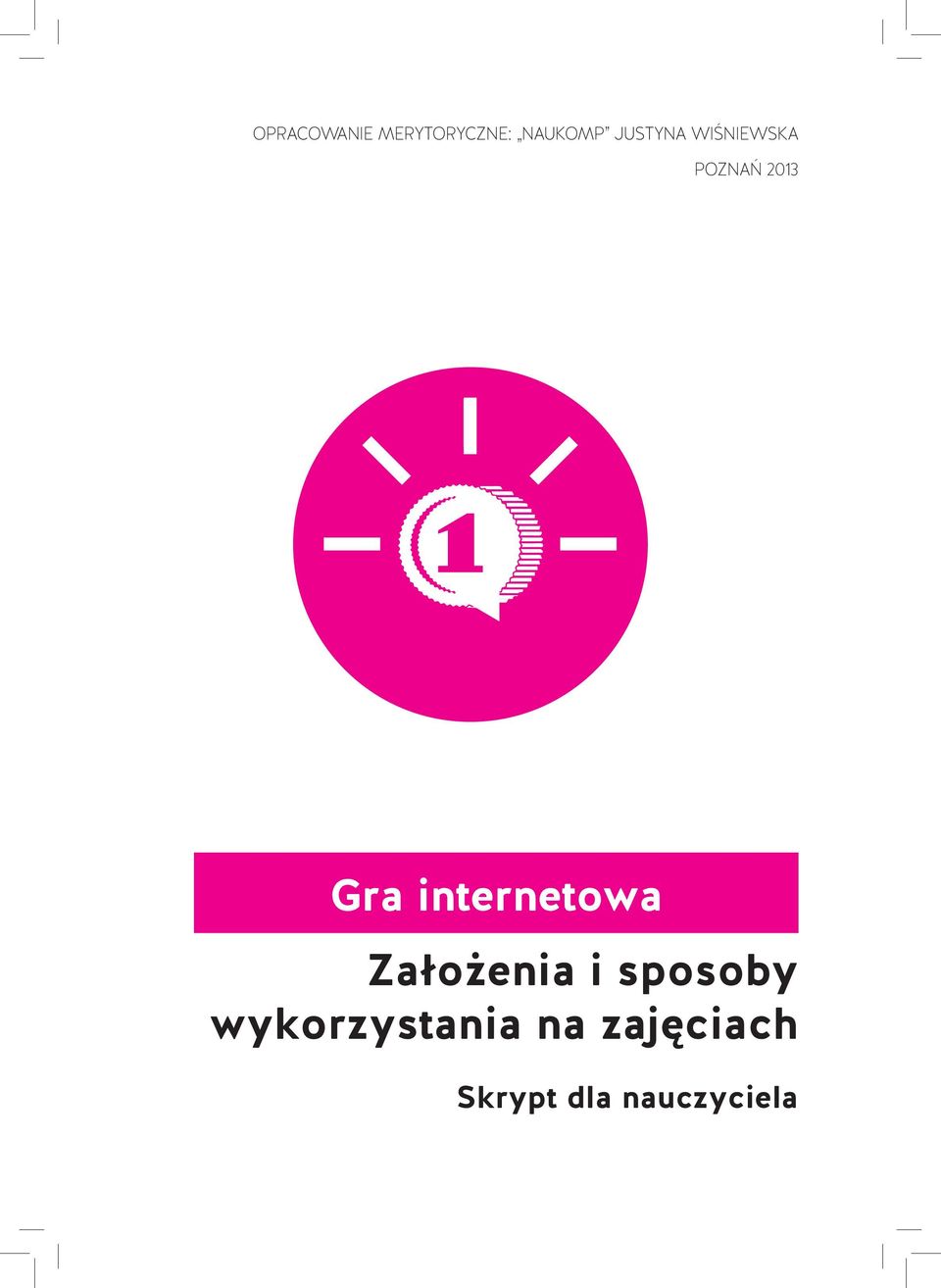 internetowa Założenia i sposoby