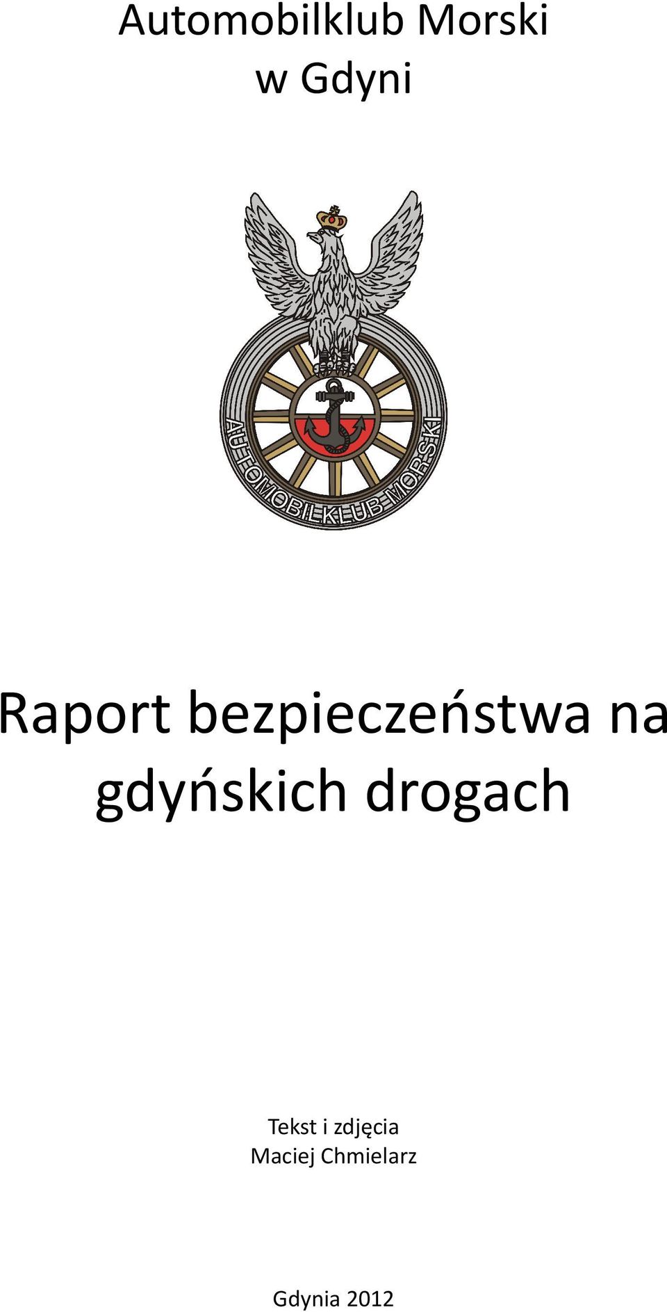 gdyńskich drogach Tekst i