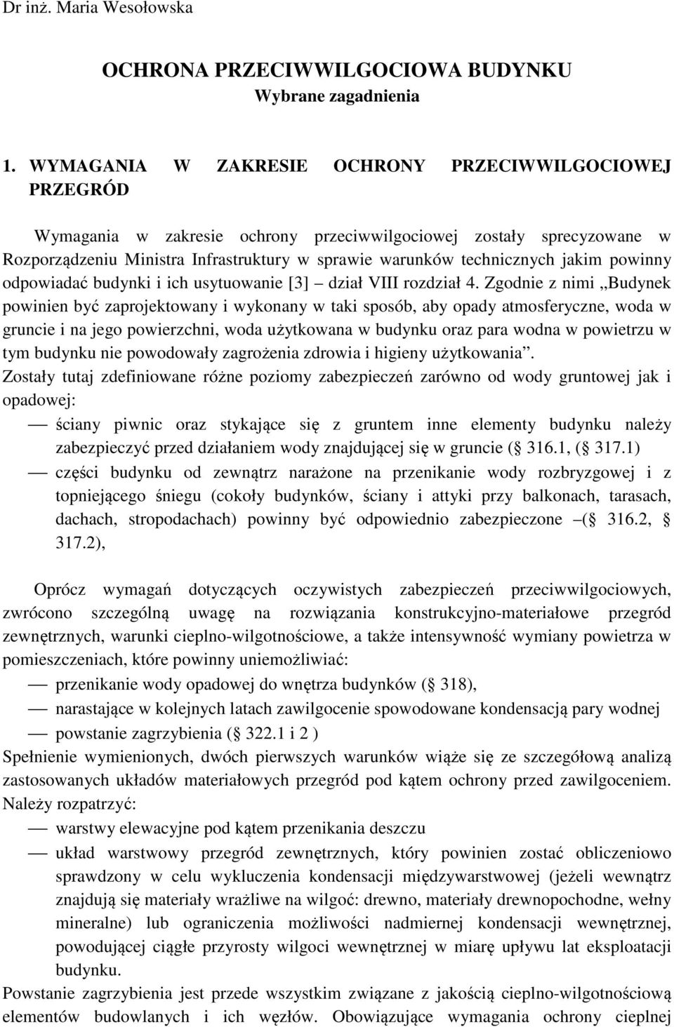 jakim powinny odpowiadać budynki i ich usytuowanie [3] dział VIII rozdział 4.