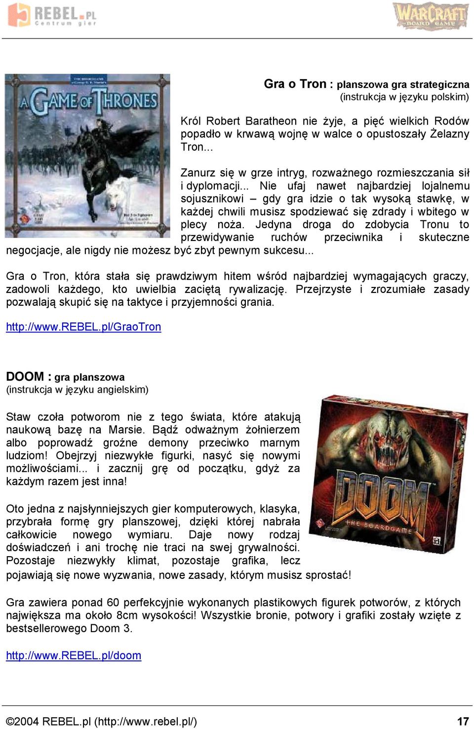 .. Nie ufaj nawet najbardziej lojalnemu sojusznikowi ż gdy gra idzie o tak wysoka stawke, w kaz dej chwili musisz spodziewac sie zdrady i wbitego w plecy noz a.