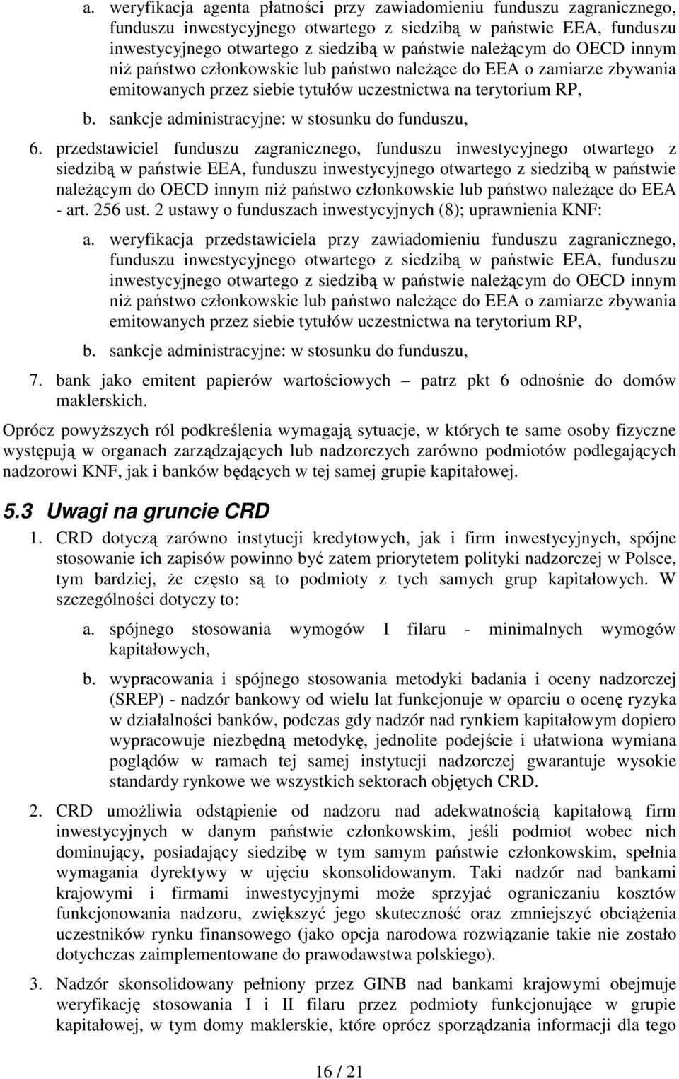 sankcje administracyjne: w stosunku do funduszu, 6.