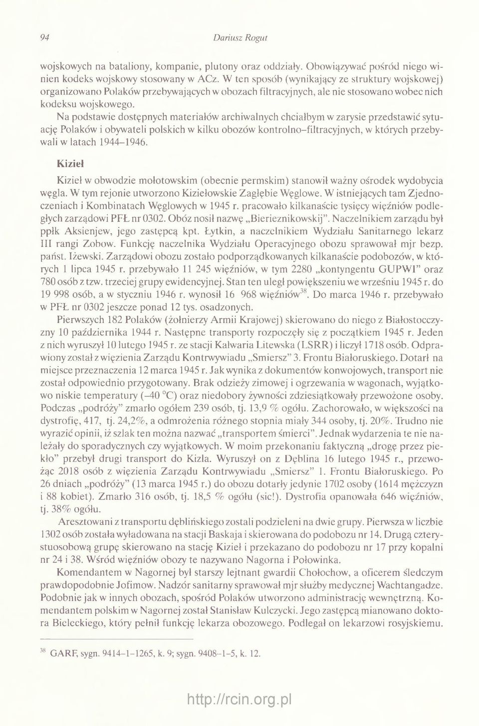 Na podstawie dostępnych materiałów archiwalnych chciałbym w zarysie przedstawić sytuację Polaków i obywateli polskich w kilku obozów kontrolno-filtracyjnych, w których przebywali w latach 1944-1946.