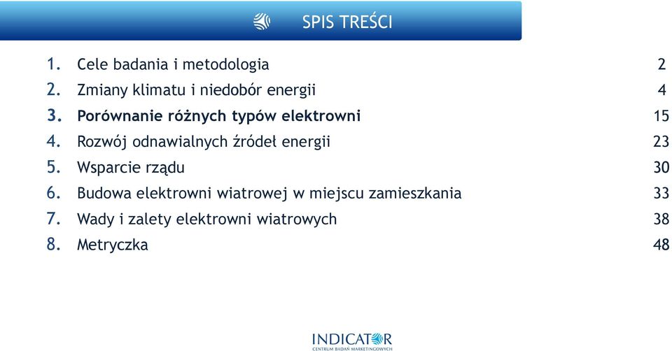 Porównanie różnych typów elektrowni 15 4.