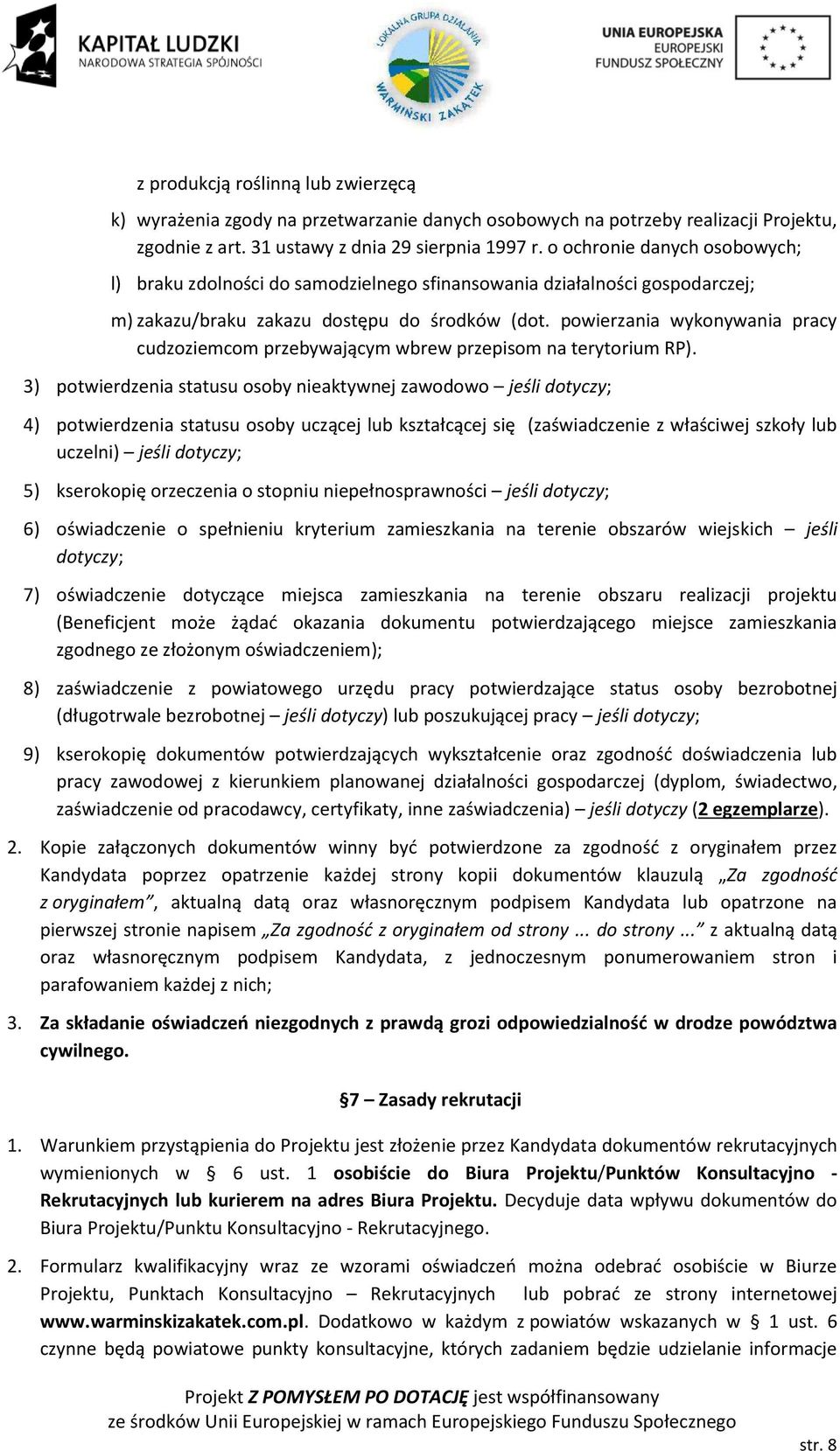 powierzania wykonywania pracy cudzoziemcom przebywającym wbrew przepisom na terytorium RP).