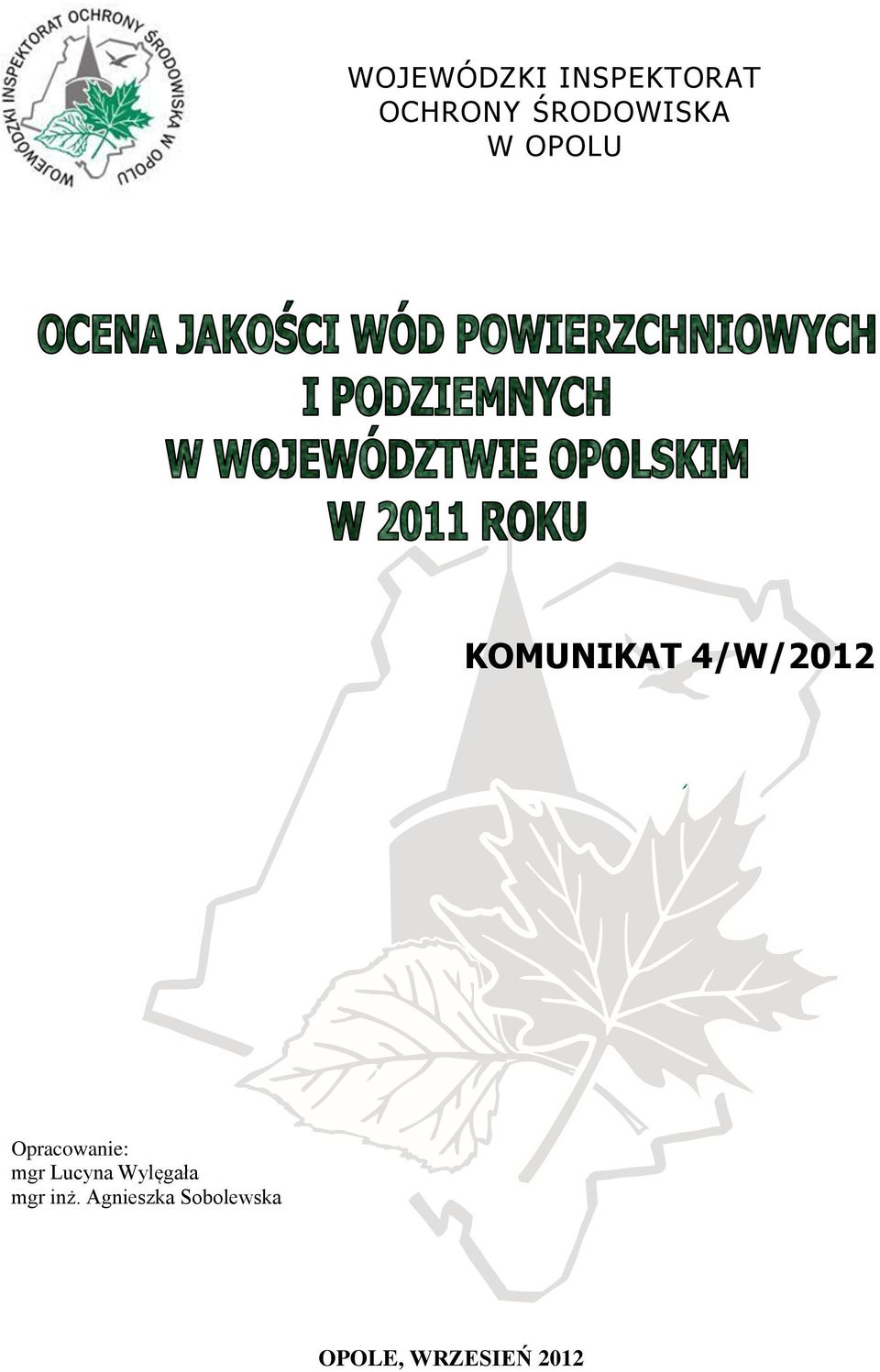 Opracowanie: mgr Lucyna Wylęgała mgr