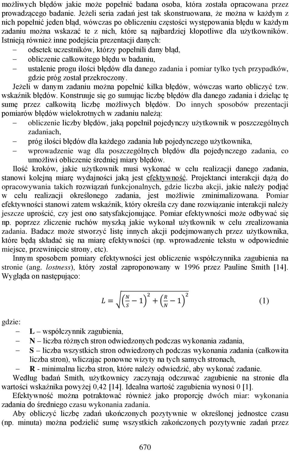 najbardziej kłopotliwe dla użytkowników.