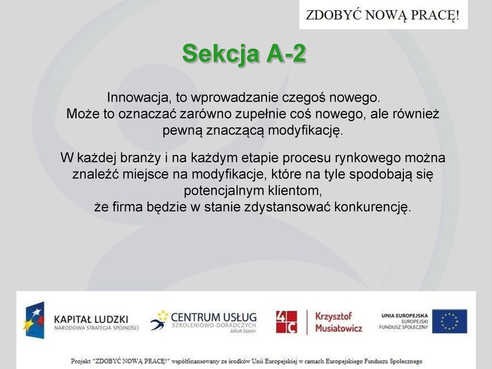 modyfikację.