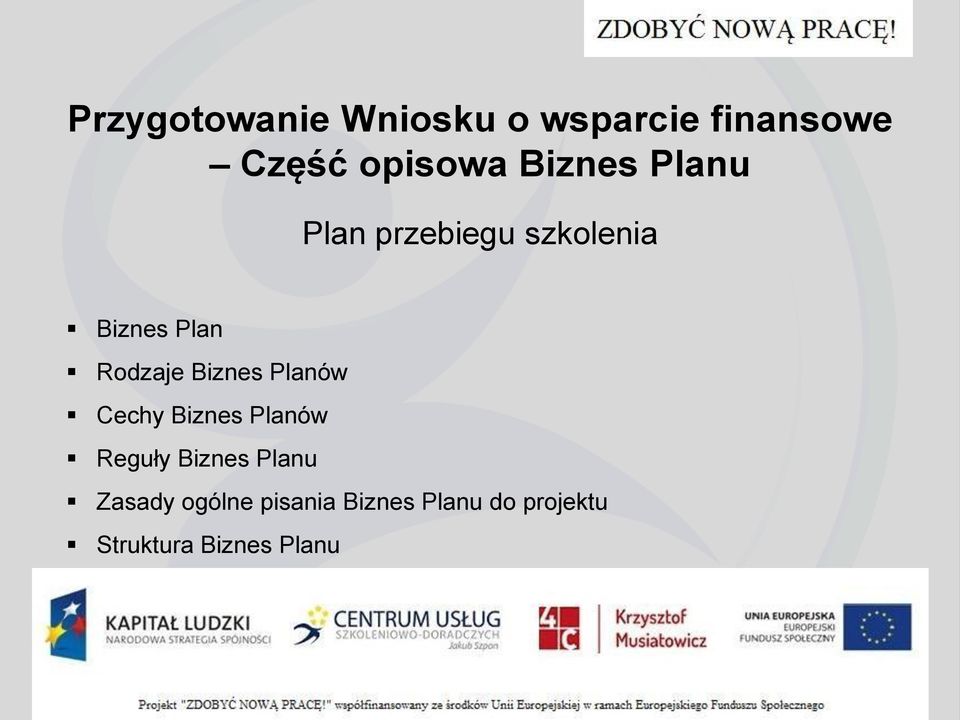 Biznes Planów Cechy Biznes Planów Reguły Biznes Planu