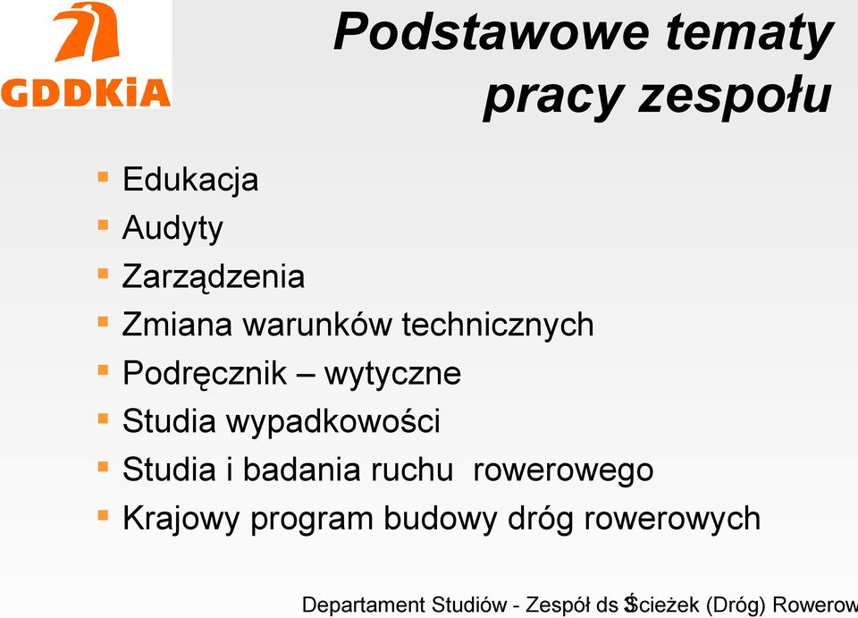 wytyczne Studia wypadkowości Studia i badania ruchu