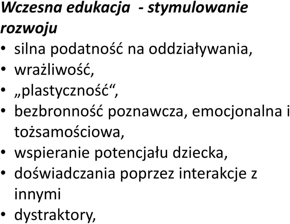 poznawcza, emocjonalna i tożsamościowa, wspieranie