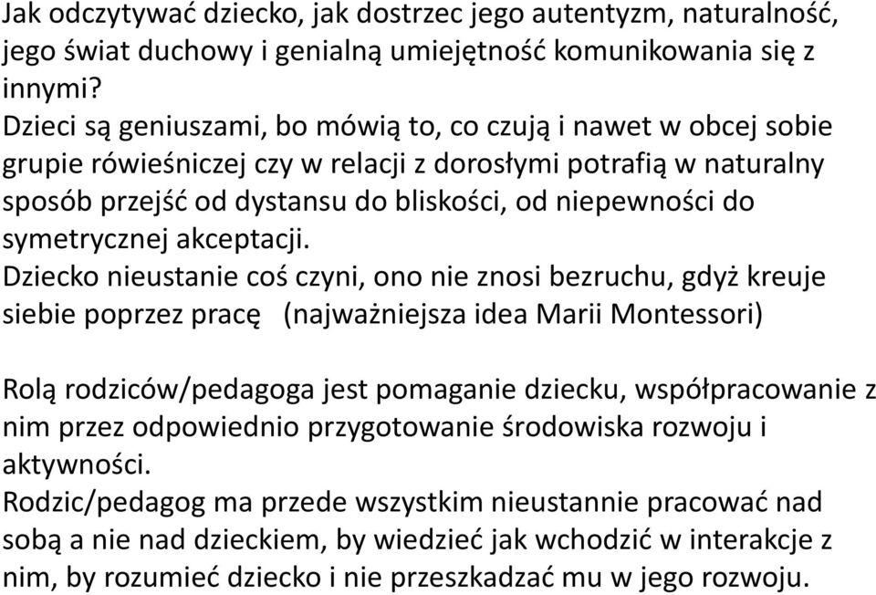 symetrycznej akceptacji.