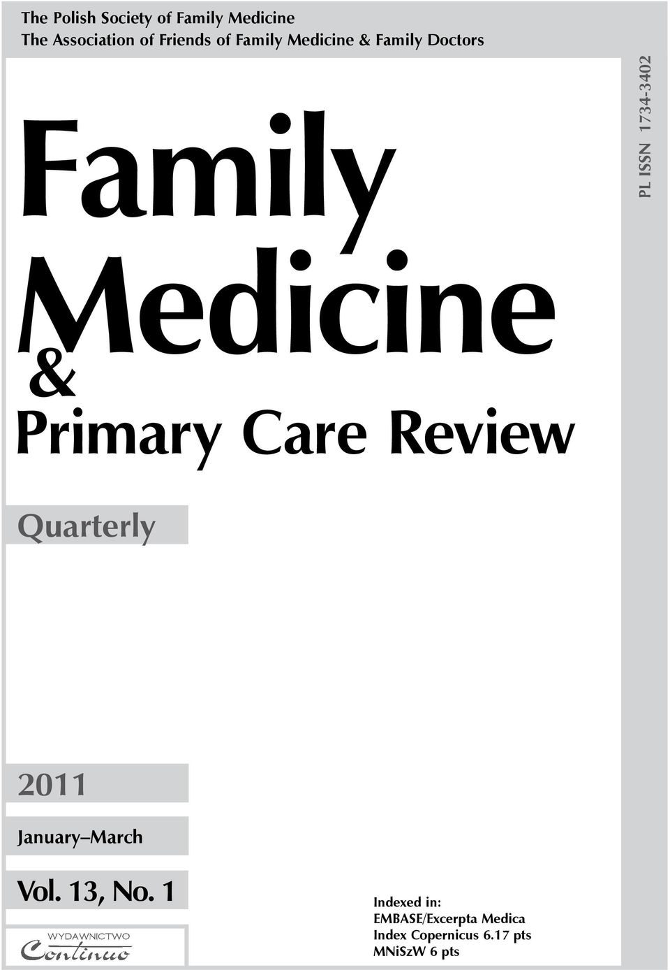 Primary Care Review Quarterly 2011 January March Vol. 13, No.