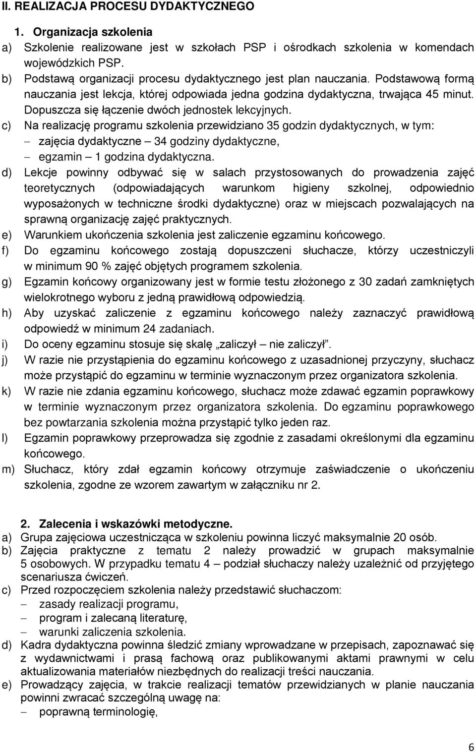 Dopuszcza się łączenie dwóch jednostek lekcyjnych.