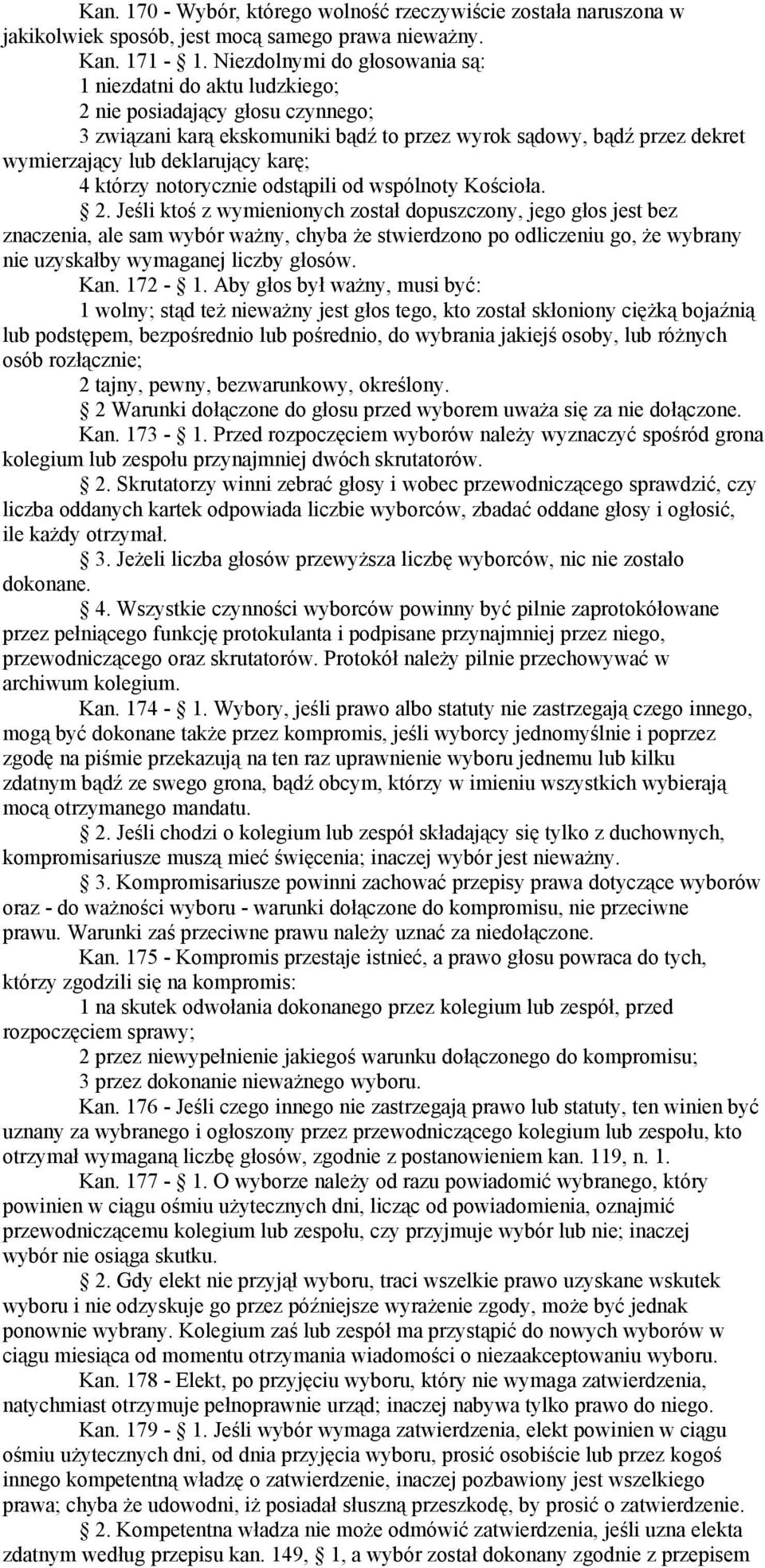 karę; 4 którzy notorycznie odstąpili od wspólnoty Kościoła. 2.