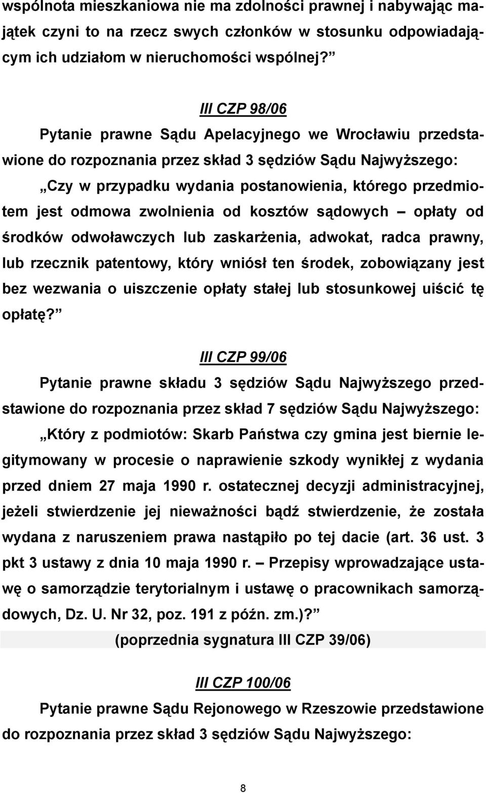 odwoławczych lub zaskarżenia, adwokat, radca prawny, lub rzecznik patentowy, który wniósł ten środek, zobowiązany jest bez wezwania o uiszczenie opłaty stałej lub stosunkowej uiścić tę opłatę?