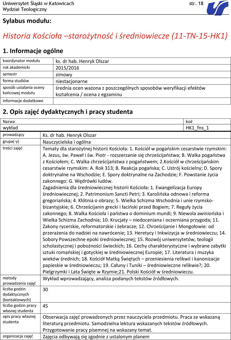 Henryk Olszar zimowy niestacjonarne średnia ocen ważona z poszczególnych sposobów efektów kształcenia / ocena z egzaminu 2.