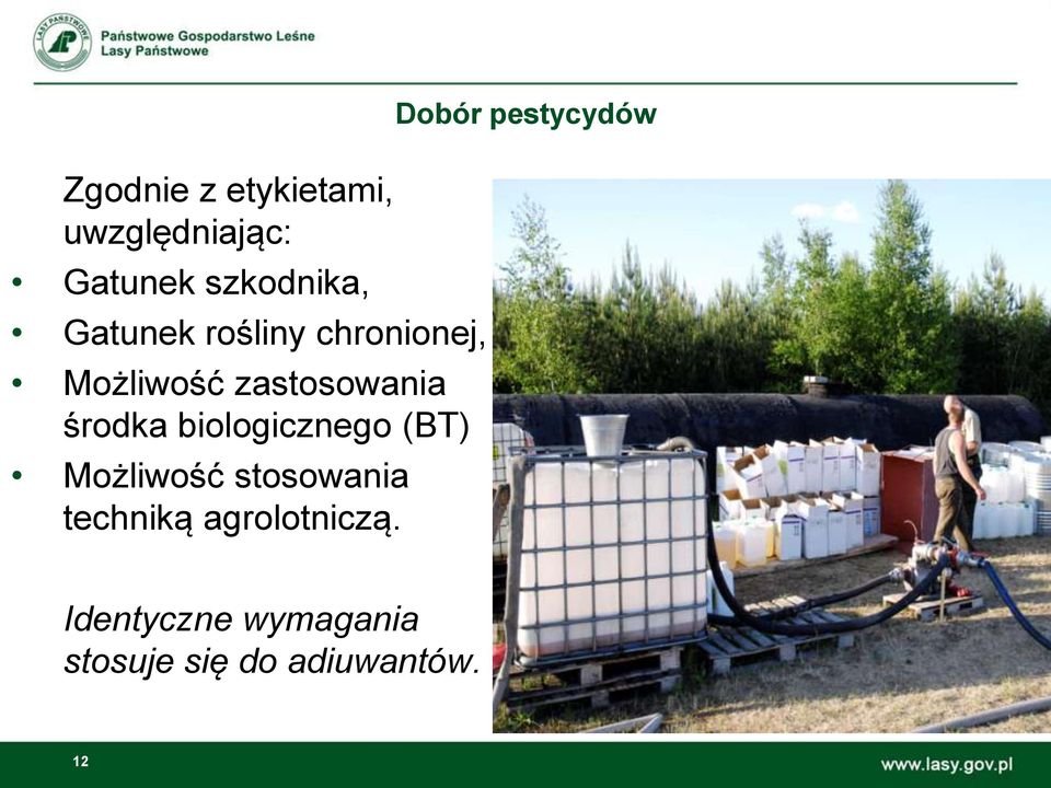 biologicznego (BT) Możliwość stosowania techniką