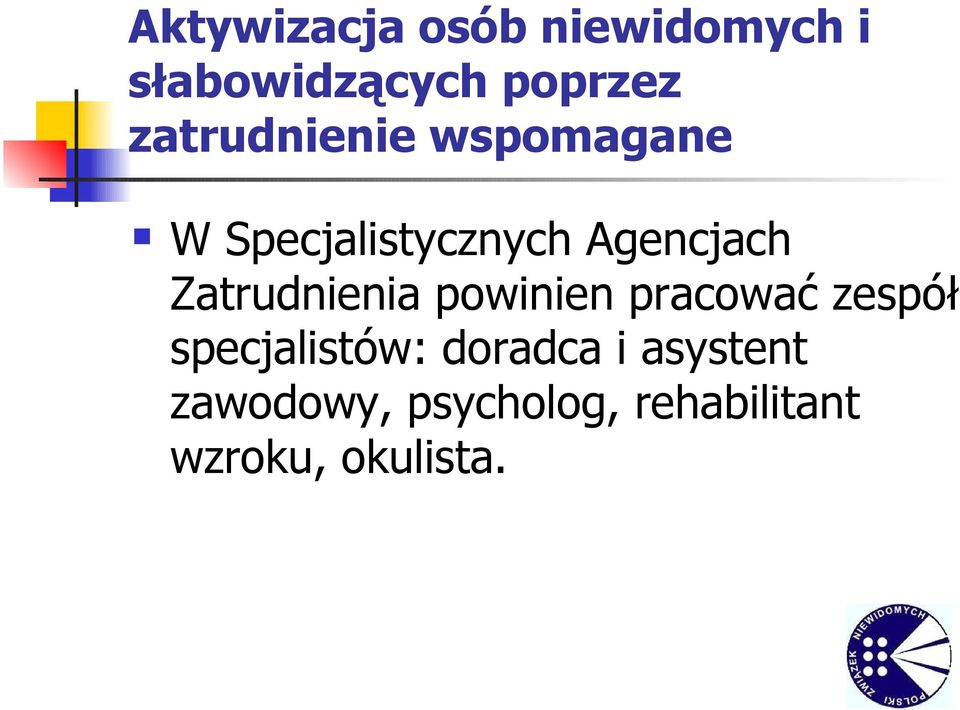 specjalistów: doradca i asystent