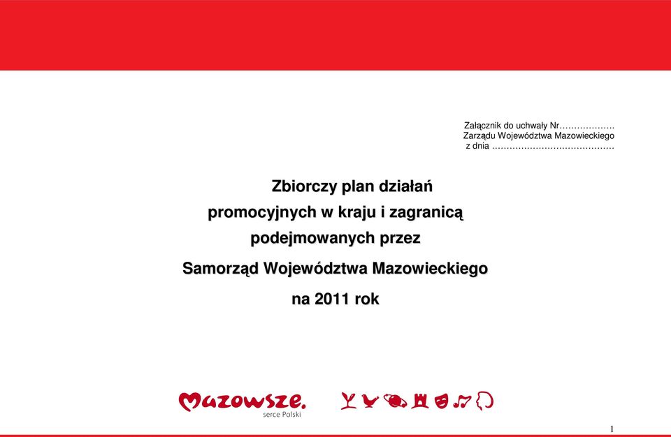 Zbiorczy plan działań promocyjnych w kraju i