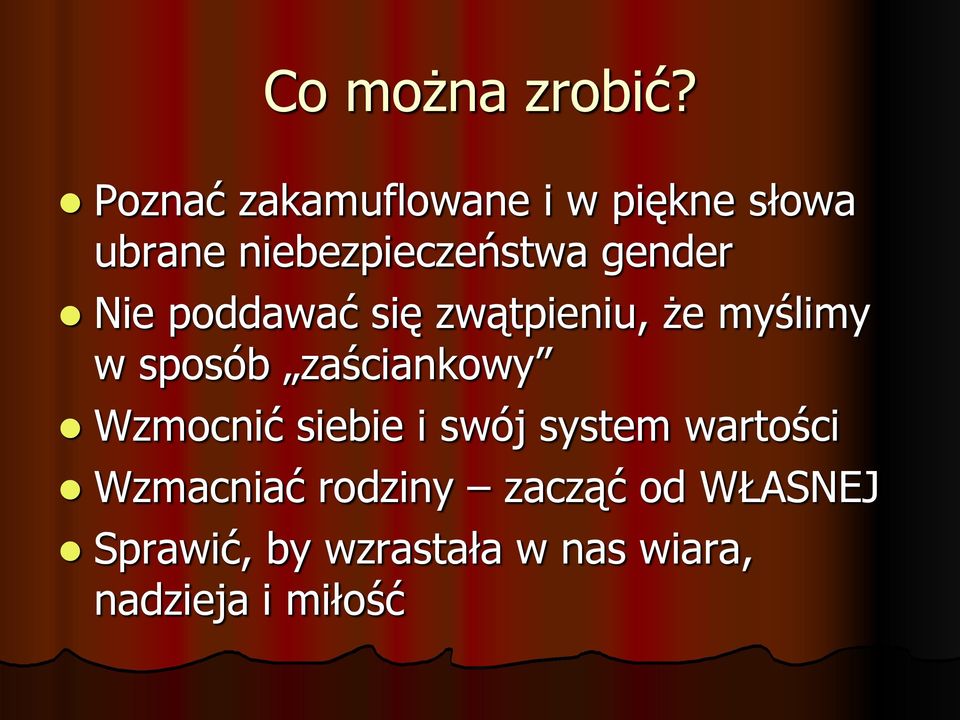 gender Nie poddawać się zwątpieniu, że myślimy w sposób zaściankowy