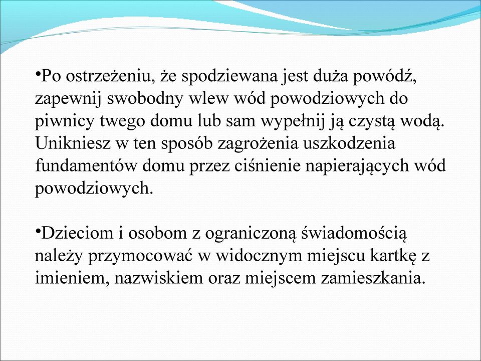 Unikniesz w ten sposób zagrożenia uszkodzenia fundamentów domu przez ciśnienie napierających wód