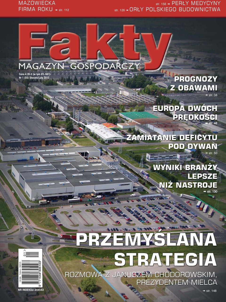 20 zł (w tym 8% VAT) Nr 1 (55) Styczeń/Luty 2012 PROGNOZY Z OBAWAMI str.