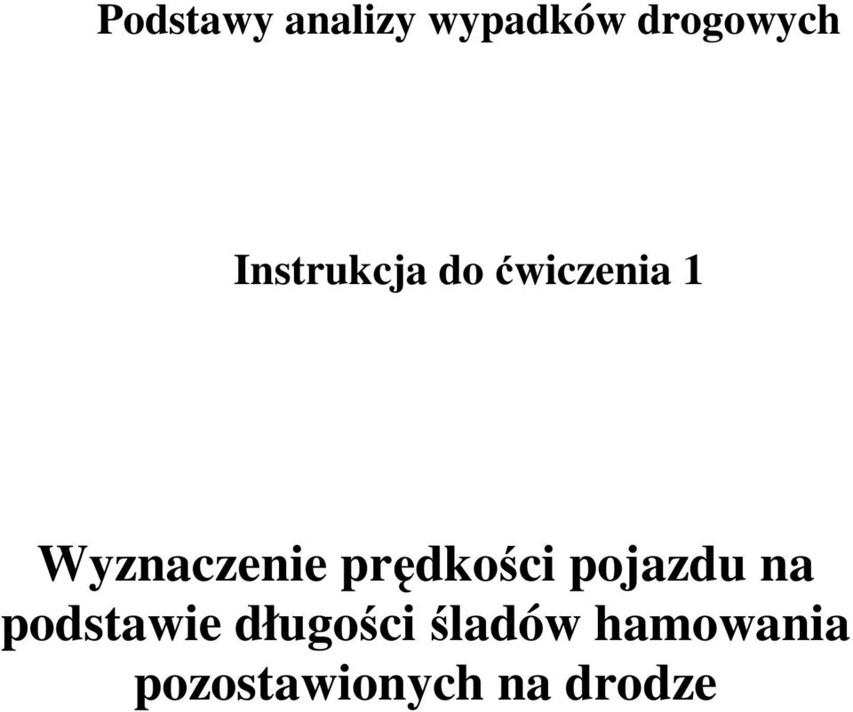 prędości pojazdu na podstawie