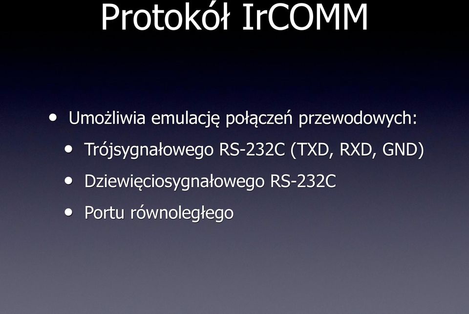 Trójsygnałowego RS-232C (TXD, RXD,