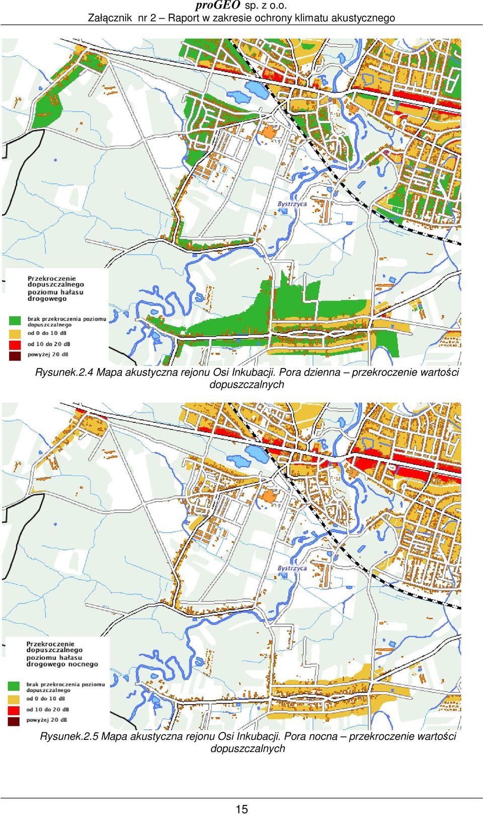 Rysunek.2.5 Mapa akustyczna rejonu Osi Inkubacji.