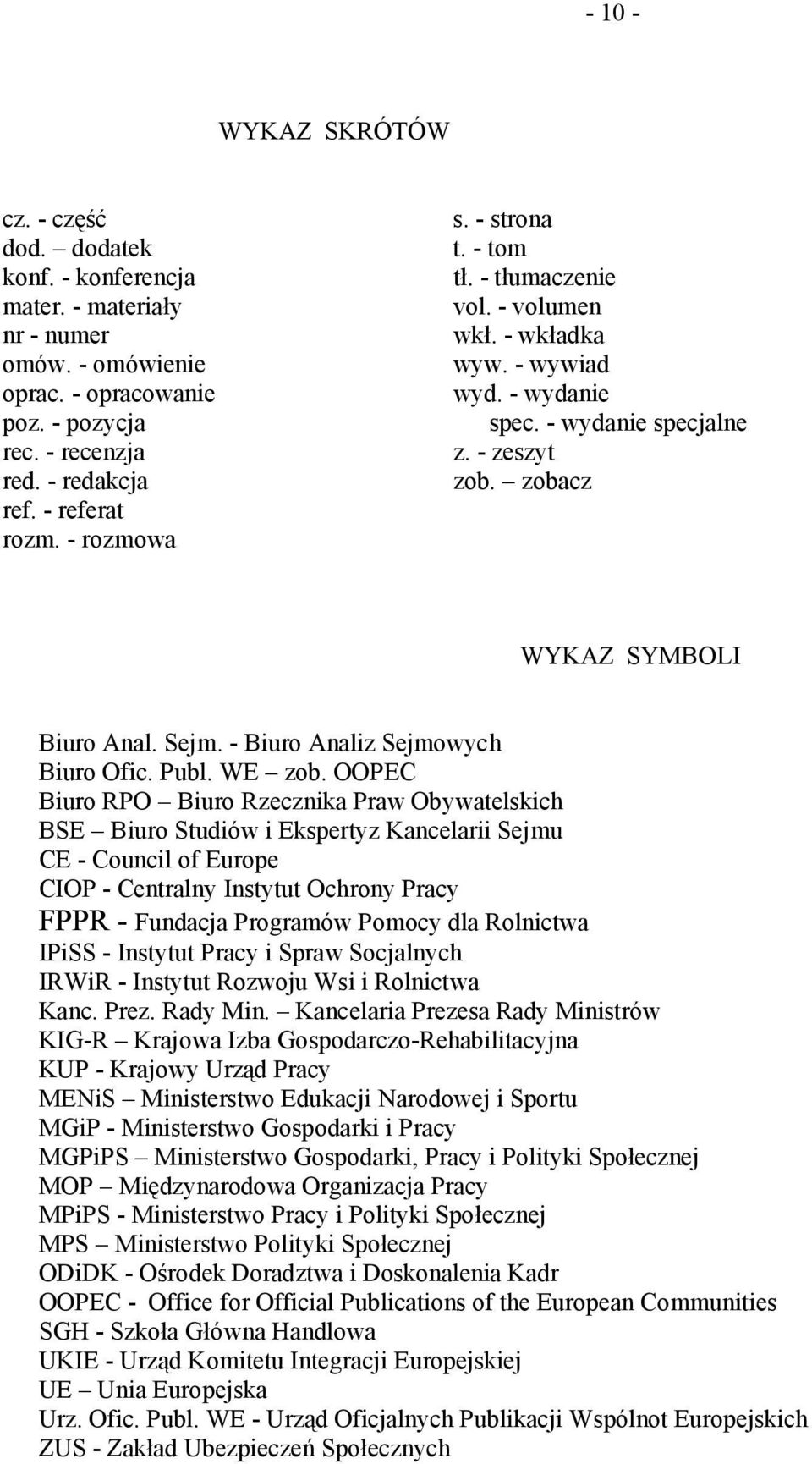 Sejm. - Biuro Analiz Sejmowych Biuro Ofic. Publ. WE zob.